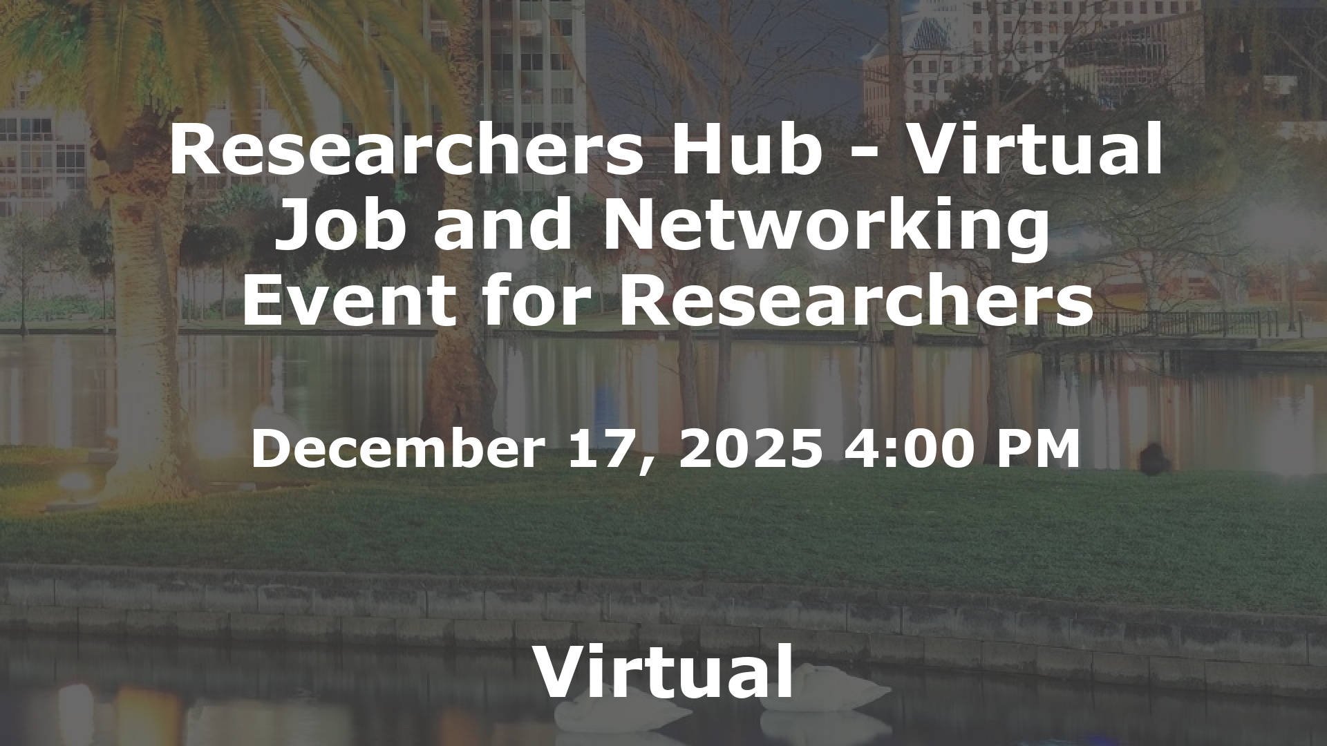 Researchers Hub - Virtual Job and Networking Event for Researchers event image